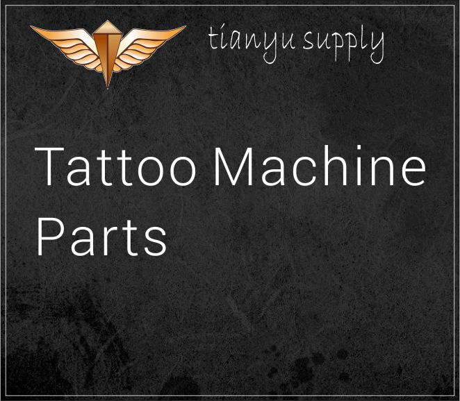 Tattoo Machine Parts